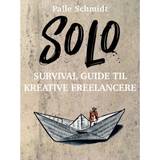 Kunst & Fotografier Lydbøger SOLO: Survival guide til kreative freelancere (Lydbog, MP3, 2019)
