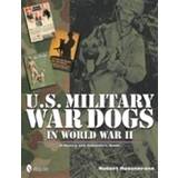 U.S. Military War Dogs in World War II (Hardback, 2011) (Indbundet, 2011)