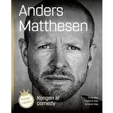 Kongen af comedy. Anders Matthesen (Hæftet, 2019)