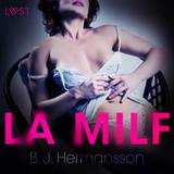 La MILF - Breve racconto erotico (Lydbog, MP3, 2019)