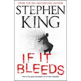 The stand stephen king If It Bleeds (Indbundet, 2020)