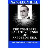 Napoleon Hill: The Complete Rare Teachings of Napoleon Hill (Hæftet, 2013)