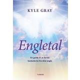 Kyle gray engle Engletal: En guide til at forstå beskederne fra dine engle (Hæftet, 2020)