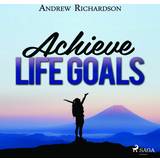 Achieve Life Goals (Lydbog, MP3, 2020)