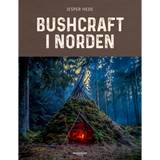 Naturvidenskab & Teknik Bøger Bushcraft i Norden (Indbundet, 2020)
