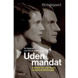 Uden mandat: En biografi om Henrik Kauffmann (Indbundet, 2020)