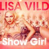 Show Girl - Erotic Short Story (Lydbog, MP3, 2020)