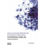Ledelse i praksis Systemisk ledelse - teori og praksis (E-bog, 2020)