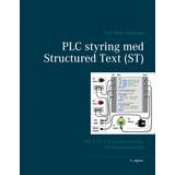 Naturvidenskab & Teknik E-bøger PLC styring med Structured Text (ST), V3: IEC 61131-3 og best practice ST-programmering (E-bog, 2020)