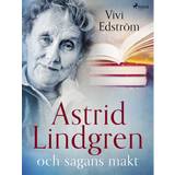 Astrid Lindgren och sagans makt (E-bog, 2020)