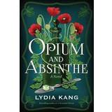 Opium and Absinthe (Hæftet, 2020)