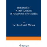 Handbook of X-Ray Analysis of Polycrystalline Materials (Hæftet, 2012)