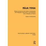 Ra ja Yoga: Being Lectures by the Swa mi Vivekananda,. (2020)