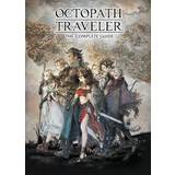 Octopath Octopath Traveler: The Complete Guide (Indbundet, 2020)