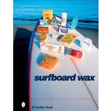 Surfboard Wax: A History (2006)