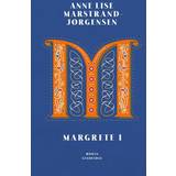 Anne lise marstrand jørgensen margrete i Margrete I (E-bog, 2020)