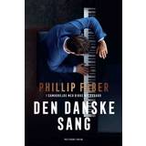 Den danske sang phillip faber bog Den danske sang (E-bog, 2020)