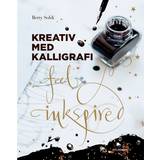 Kalligrafi Kreativ med kalligrafi (Indbundet, 2018)
