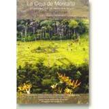 La Ceja de Montana - un paisaje que va desapareciendo: Estudios interdisciplinarios en el noreste del Perú (Hæftet, 2010)