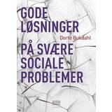 Gode løsninger på svære sociale problemer (Hæftet, 2021)