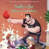 Sallys far (10) - Sallys far bliver YouTuber (Lydbog, MP3, 2021)