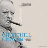 Churchill jan hedegaard Churchill citater: ordrigt, åndrigt og nedrigt (Lydbog, 2020)