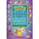 Pokemon: Super Extra Deluxe Essential Handbook by Scholastic (Hæftet, 2021)
