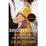 Bridgerton: Romancing Mr Bridgerton (Bridgertons Book 4) (Hæftet)