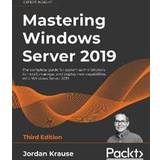 Mastering Windows Server 2019 (Hæftet)