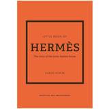Bøger Little Book of Hermes : The Story of the Iconic Fashion House (Indbundet, 2022)