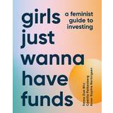 Engelsk Bøger på tilbud Girls Just Wanna Have Funds (Indbundet, 2022)