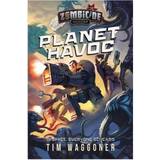 Zombicide Marvel Planet Havoc: A Zombicide Invader Novel Zombicide Tim Waggoner