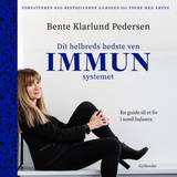Bøger Dit helbreds bedste ven - immunsystemet (Lydbog, MP3, 2023)