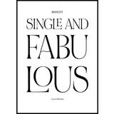 Sex and the City - Single and Fabulous Plakat Plakat