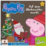 Peppa Pig Hörspiel 10. Auf dem Weihnachtsmarkt und 5 weitere Geschichten