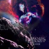 Creator Darkness Ablaze (Vinyl)