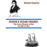 PC spil Fulton's Steam Frigate: the Secret Weapon to End the War of 1812
