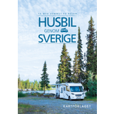 Husbil genom Sverige (Hæftet, 2022)