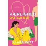 Kærlighed og surdej Klara Witt (E-bog)