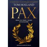 Historie & Arkæologi Bøger PAX - War and Peace in the Golden Age of Rome (Hæftet, 2023)