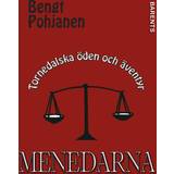 Menedarna - Tornedalska öden och äventyr (E-bog, 2018)