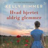 Romantik Lydbøger Hvad hjertet aldrig glemmer (Lydbog, CD, 2022)