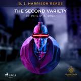 Science Fiction & Fantasy Lydbøger B. J. Harrison Reads The Second Variety (Lydbog, MP3, 2021)