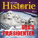 USA's præsidenter Alt om Historie 9788726707779 (Lydbog, CD)