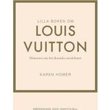 Lilla boken om Louis Vuitton Karen Homer
