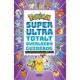 Pokemon ultra Pokémon - Super Ultra Totalt Overlegen Guidebog (Hæftet, 2023)