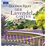 Der Lavendelgarten Lucinda Riley