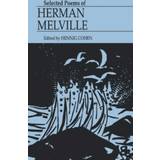 Selected Poems of Herman Melville Herman Melville 9780823213368