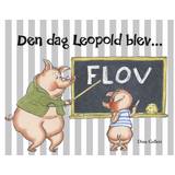 Bøger Den Dag Leopold Blev Flov (Indbundet)