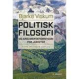 Jura Bøger Politisk filosofi og argumentationsteori for jurister Bjarke Viskum (Hæftet)